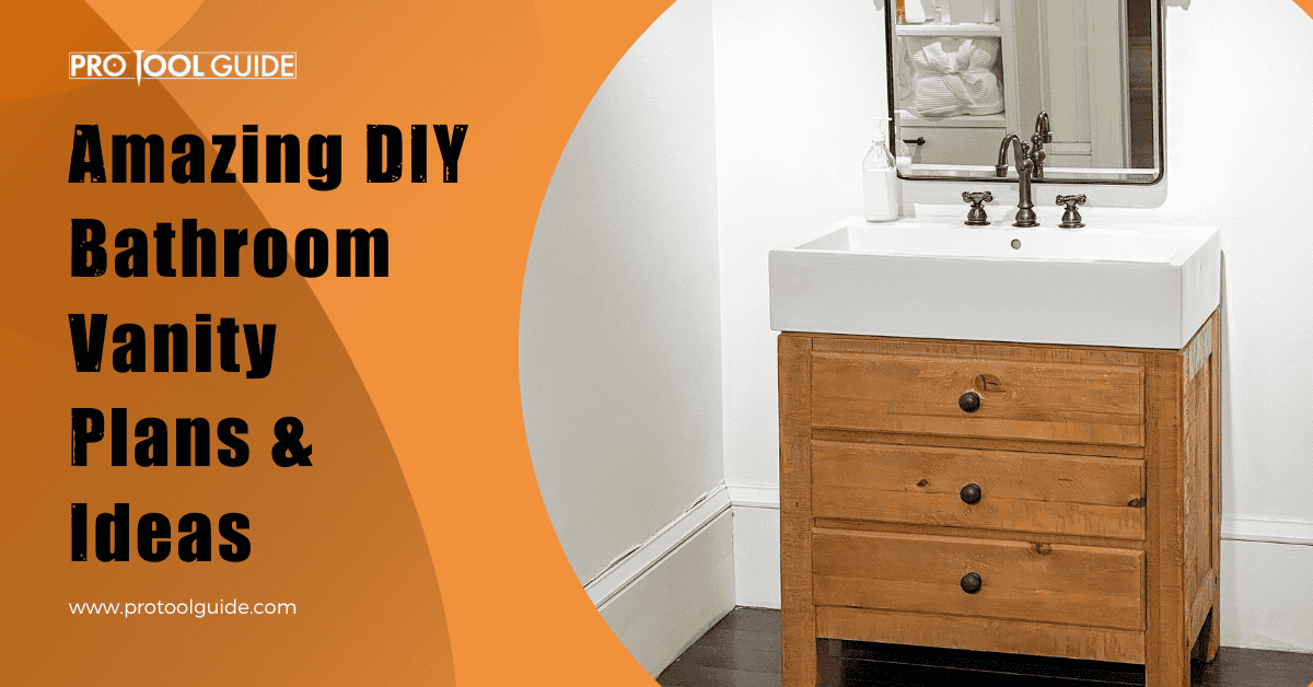 amazing diy bathroom vanity plans