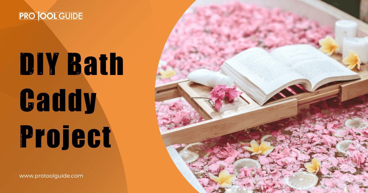 diy bath caddy