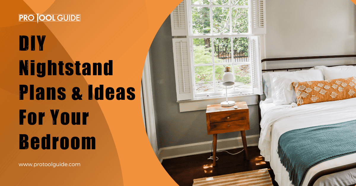 nightstand plans ideas for your bedroom