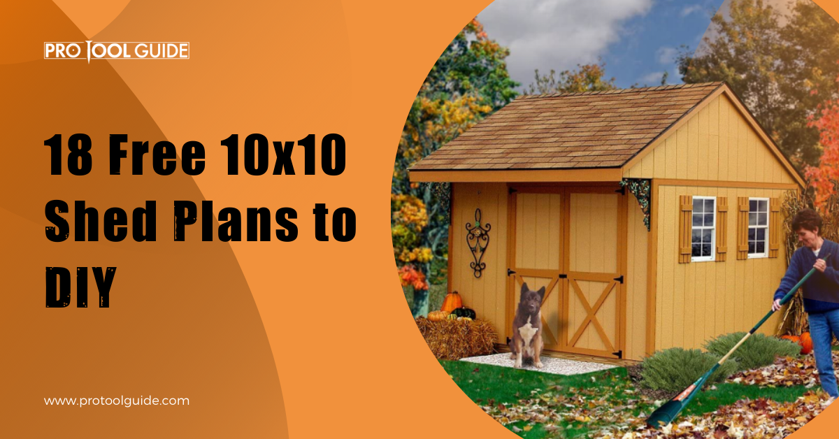 18 Free 10x10 Shed Plans To Diy - Free Diy Backyard Shed Plans