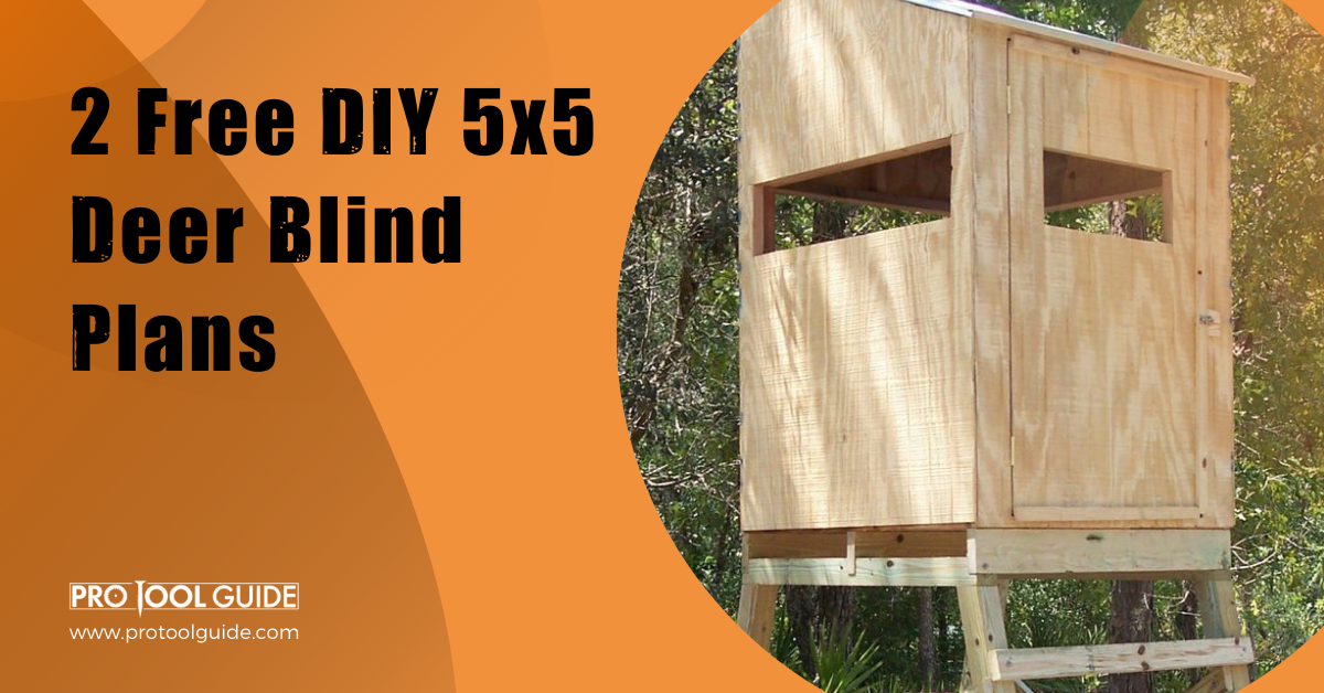 2 Free Diy 5x5 Deer Blind Plans