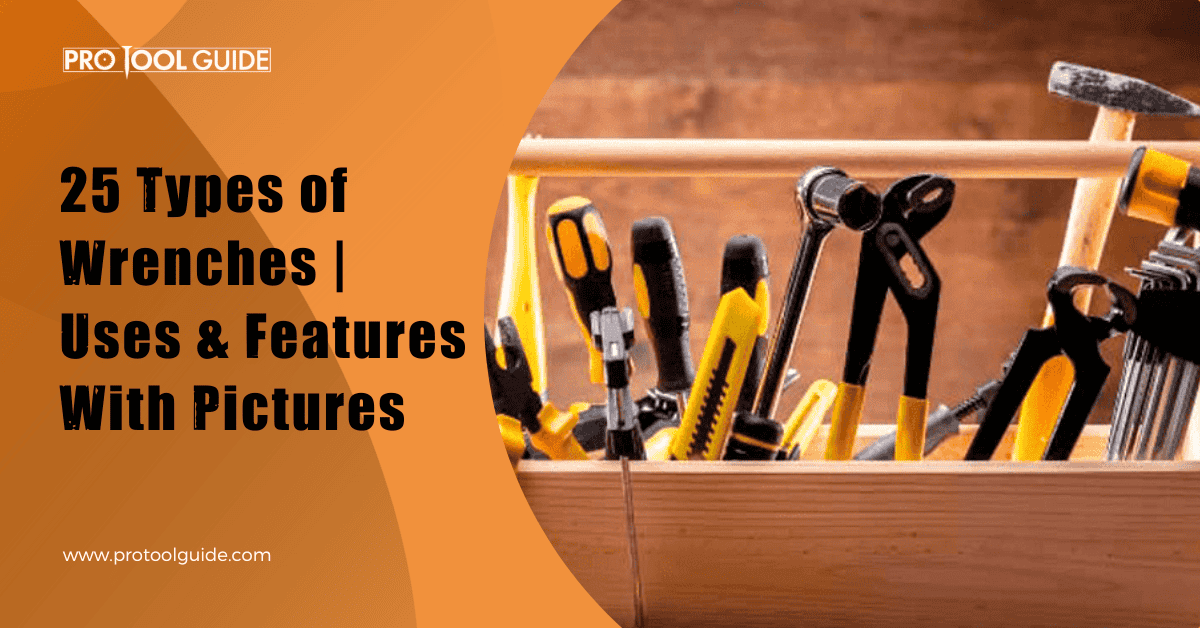Types of Wrenches