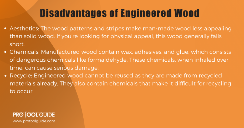 Disadvantages of Engineered Wood