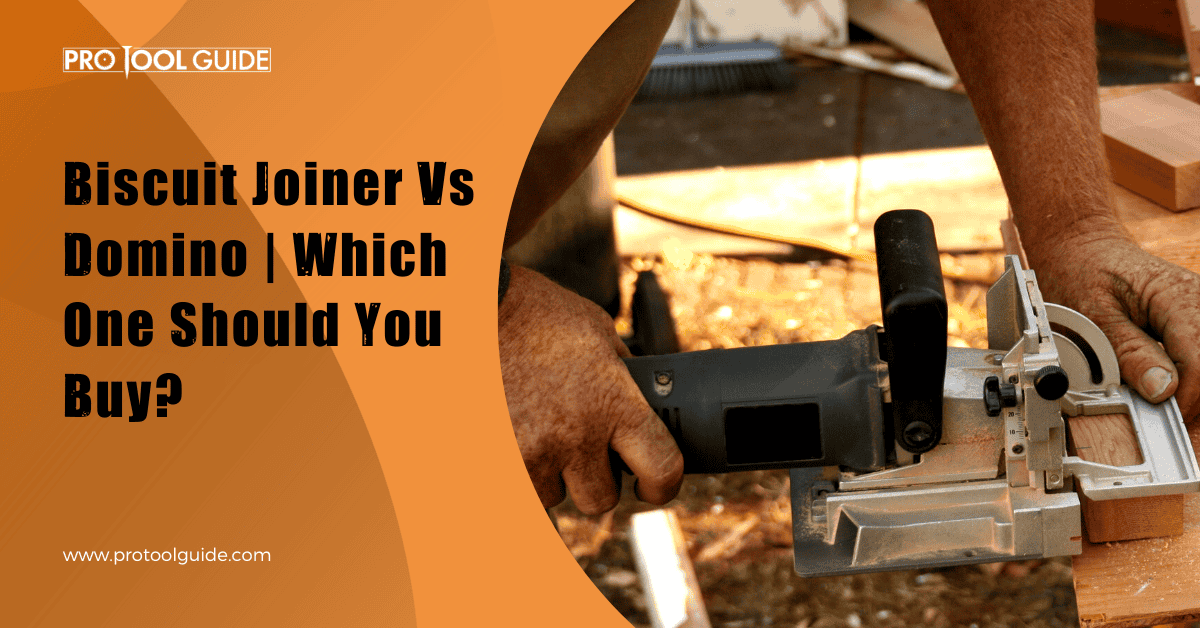 Biscuit Joiner Vs Domino